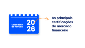 Calendário de Provas 2026: Programe sua Certificação no Mercado Financeiro