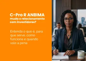 C-Pro R ANBIMA:  tudo sobre a certificação, mudanças, prova e impacto no mercado