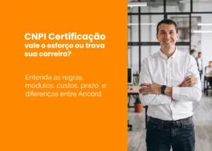 CNPI certificação vale o esforço ou trava sua carreira?
