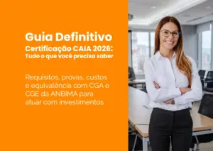 Guia Definitivo Certificação CAIA 2026: Tudo o que você precisa saber
